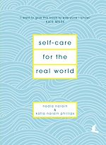 Télécharger le livre :  Self-Care for the Real World