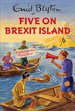 Télécharger le livre :  Five on Brexit Island