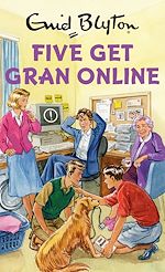 Télécharger le livre :  Five Get Gran Online
