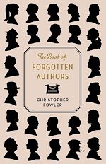 Download this eBook The Book of Forgotten Authors