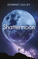Télécharger le livre :  Shattermoon