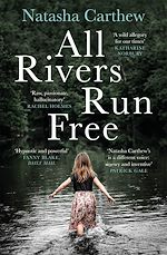 Download this eBook All Rivers Run Free