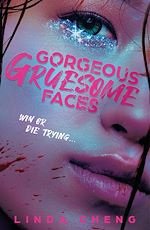 Télécharger le livre :  Gorgeous Gruesome Faces