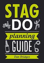 Télécharger le livre :  Stag Do Planning Guide