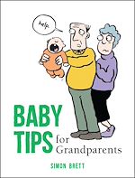 Télécharger le livre :  Baby Tips for Grandparents