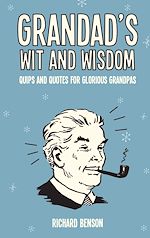 Télécharger le livre :  Grandad's Wit and Wisdom