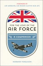 Télécharger le livre :  For the Love of the Air Force
