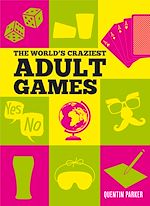 Télécharger le livre :  The World's Craziest Adult Games