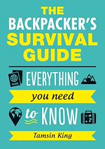 Télécharger le livre :  The Backpacker's Survival Guide