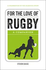 Télécharger le livre :  For the Love of Rugby