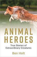 Télécharger le livre :  Animal Heroes