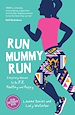 Télécharger le livre :  Run Mummy Run
