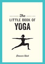 Télécharger le livre :  The Little Book of Yoga