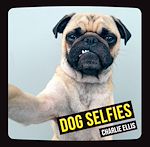Télécharger le livre :  Dog Selfies