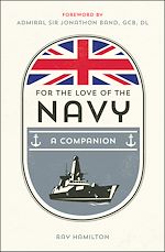 Télécharger le livre :  For the Love of the Navy