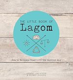 Télécharger le livre :  The Little Book of Lagom