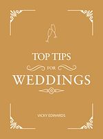 Télécharger le livre :  Top Tips for Weddings