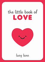 Télécharger le livre :  The Little Book of Love