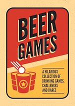Télécharger le livre :  Beer Games