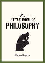 Download this eBook The Little Book of Philosophy