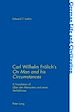 Télécharger le livre :  Carl Wilhelm Froelich’s «On Man and his Circumstances»