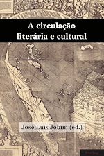 Télécharger le livre :  A circulação literária e cultural