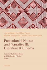 Télécharger le livre :  Postcolonial Nation and Narrative III: Literature & Cinema