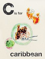 Download this eBook Alphabet Cooking: C is for Caribbean