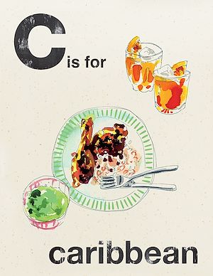 Download the eBook: Alphabet Cooking: C is for Caribbean