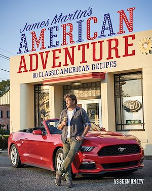 Téléchargez le livre :  James Martin's American Adventure