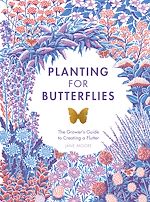 Télécharger le livre :  Planting for Butterflies