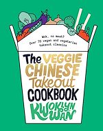Télécharger le livre :  The Veggie Chinese Takeout Cookbook