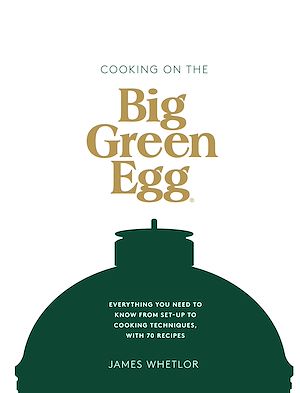 Download the eBook: Cooking on the Big Green Egg