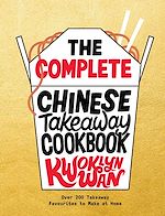 Télécharger le livre :  The Complete Chinese Takeaway Cookbook