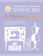 Download this eBook The Great British Sewing Bee: The Techniques