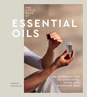 Téléchargez le livre :  The Little Book of Essential Oils