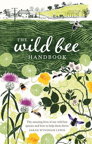 Téléchargez le livre :  The Wild Bee Handbook