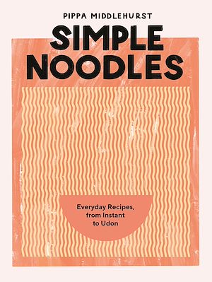 Download the eBook: Simple Noodles