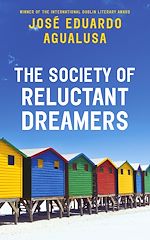 Télécharger le livre :  The Society of Reluctant Dreamers