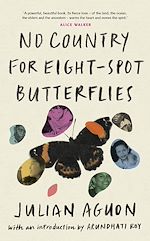 Télécharger le livre :  No Country for Eight-Spot Butterflies