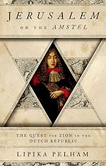 Télécharger le livre :  Jerusalem on the Amstel
