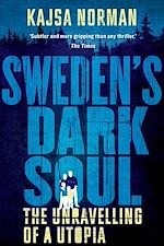 Télécharger le livre :  Sweden's Dark Soul