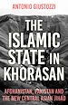 Télécharger le livre :  The Islamic State in Khorasan