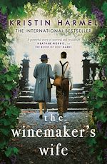 Télécharger le livre :  The Winemaker's Wife