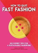 Download this eBook How to Quit Fast Fashion