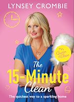Download this eBook Queen of Clean - The 15-Minute Clean