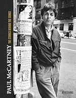 Télécharger le livre :  Paul McCartney: The Stories Behind 50 Classic Songs, 1970-2020