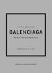 Télécharger le livre :  Little Book of Balenciaga