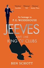 Télécharger le livre :  Jeeves and the King of Clubs