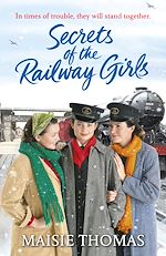 Télécharger le livre :  Secrets of the Railway Girls